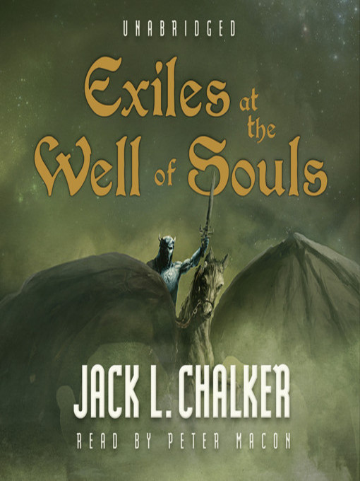 Title details for Exiles at the Well of Souls by Jack L. Chalker - Wait list